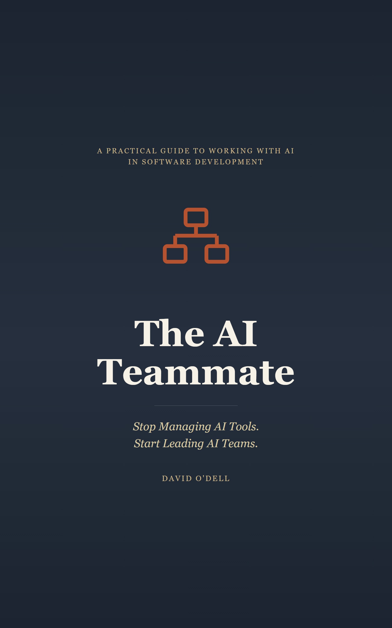 Cover of The AI Teammate by David O'Dell